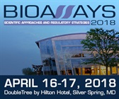 Bioassays 2018: Scientific Approaches and Regulatory Strategies