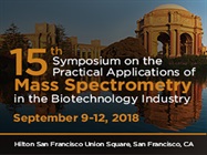 15th Symposium on the Practical Applications of Mass Spectrometry in the Biotechnology Industry