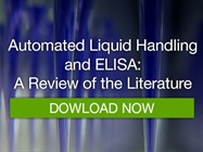 [Complimentary Download] Automated Liquid Handling and ELISA: A Review of the Literature