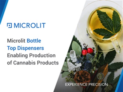 Microlit Bottle Top Dispensers are facilitating the manufacturing of Cannabis products