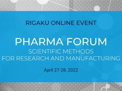 Rigaku to Host Free Virtual Pharma Forum on Advanced Analytical Solutions