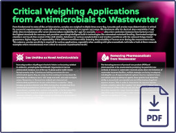 Critical Weighing Applications from Antimicrobials to Wastewater