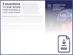5 Questions to Ask When Purchasing a Vacuum Pump